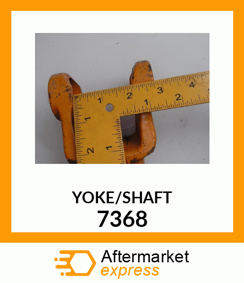 YOKE/SHAFT 7368