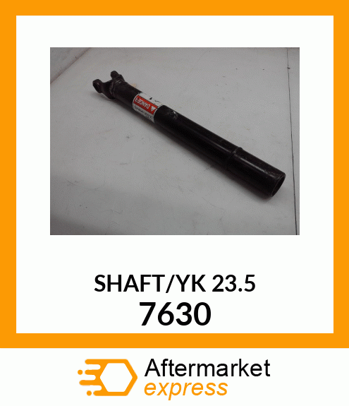 SHAFT/YK 23.5 7630