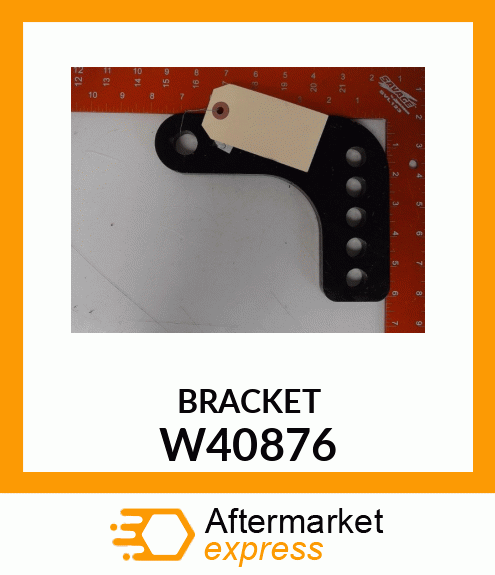 BRACKET W40876