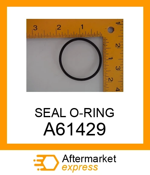 SEAL O-RING A61429