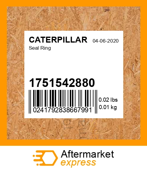 1751542880 - Seal Ring fits CATERPILLAR | Price: $8.37