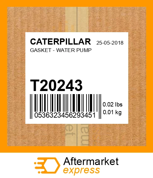 T20243 - GASKET - WATER PUMP fits CATERPILLAR | Price: $2.90 Stock ...