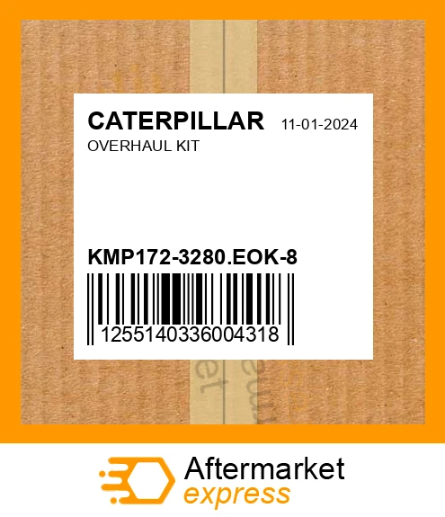KMP172-3280.EOK-8 - OVERHAUL KIT fits CATERPILLAR | Price: $4,694 Stock ...