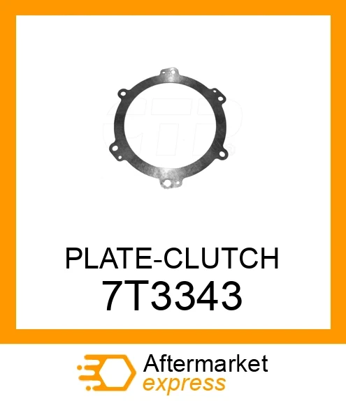 7T3343 - PLATE-CLUTCH fits CATERPILLAR | Price: $26.61 Stock: Texas