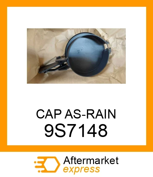 9S7148 - CAP AS-RAIN fits CATERPILLAR | Price: $22.04 Stock