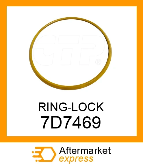 7D7469 - RING-LOCK fits CATERPILLAR | Price: $47.59 Stock