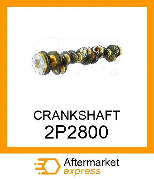 2P2800 - CRANKSHAFT fits CATERPILLAR | Price: $10,850