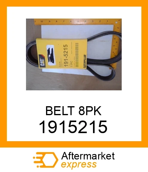 1915215 - BELT 8PK fits CATERPILLAR | Price: $37.24 Stock: Texas