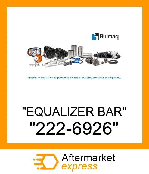222-6926 - EQUALIZER BAR fits CATERPILLAR | Price: $4,456