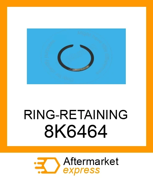 8K6464 - RING-RETAINING fits CATERPILLAR | Price: $2.86