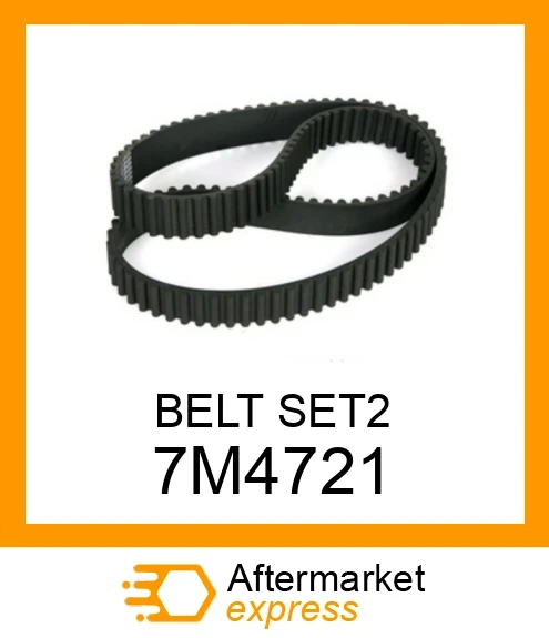 7M4721 - BELT SET2 fits CATERPILLAR | Price: $36.88 Stock: Florida