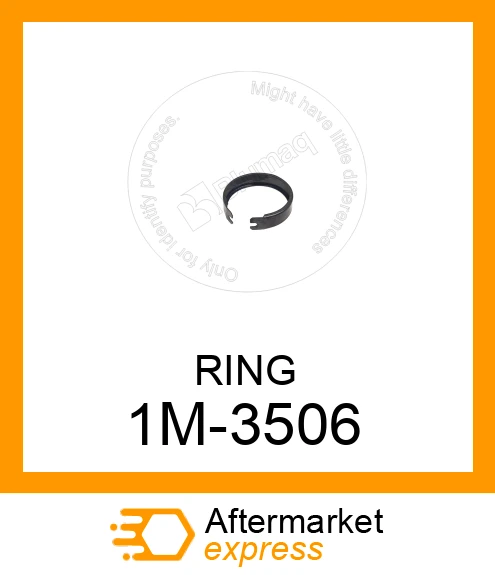 1M-3506 - RING fits CATERPILLAR | Price: $4.53 Stock: Florida