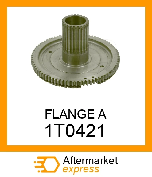 1T0421 - FLANGE A fits CATERPILLAR | Price: $125.15 Stock: Florida