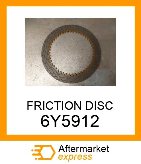 6Y-5912 - FRICTION DISC fits CATERPILLAR | Price: $16.43 Stock