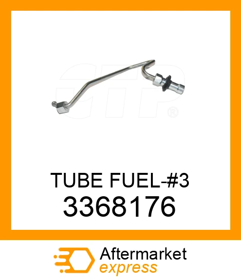 3368176 - TUBE FUEL-#3 fits CATERPILLAR | Price: $18.35 Stock: Florida