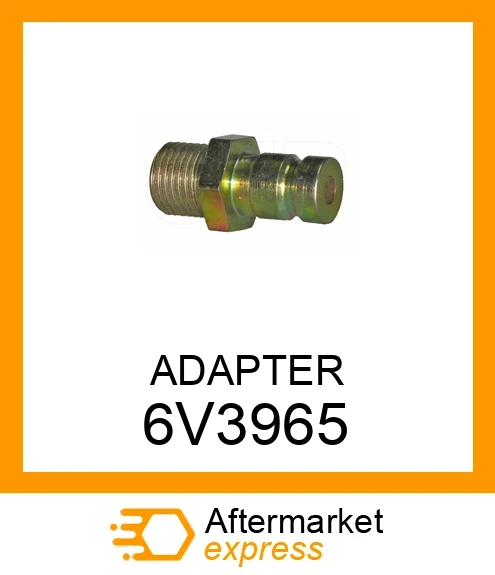 6V3965 - ADAPTER fits CATERPILLAR | Price: $9.86 Stock: Texas