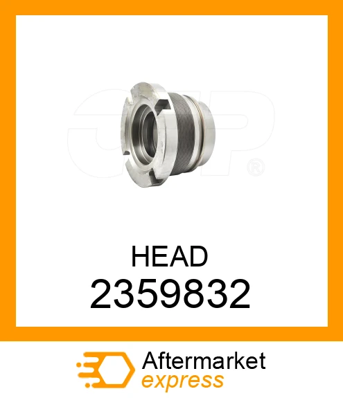 2359832 - Head fits CATERPILLAR | Price: $334.62 Stock: Indiana