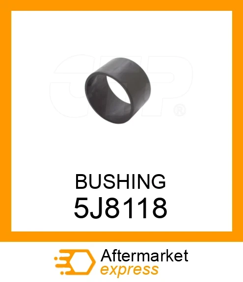5J8118 - BUSHING fits CATERPILLAR | Price: $42.94 Stock: Texas