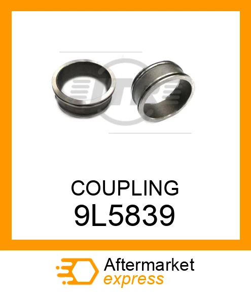 9L-5839 - COUPLING fits CATERPILLAR | Price: $192.91