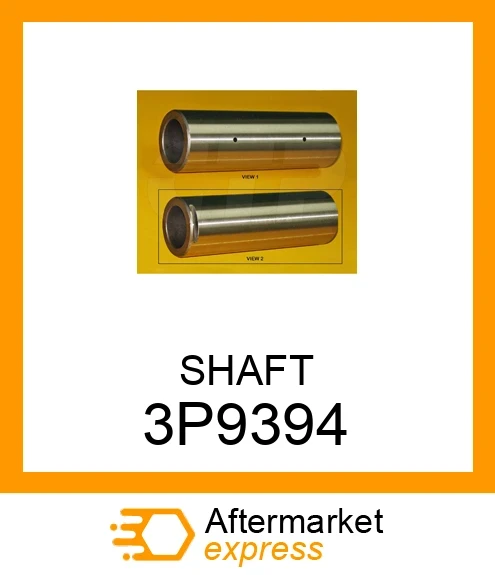 3P9394 - SHAFT fits CATERPILLAR | Price: $17.31 Stock: Texas