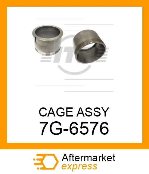 7G6576 - CAGE ASSY fits CATERPILLAR | Price: $57.26 Stock: Florida