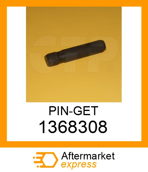 1368308 - PIN-GET fits CATERPILLAR | Price: $1.82 Stock: Texas