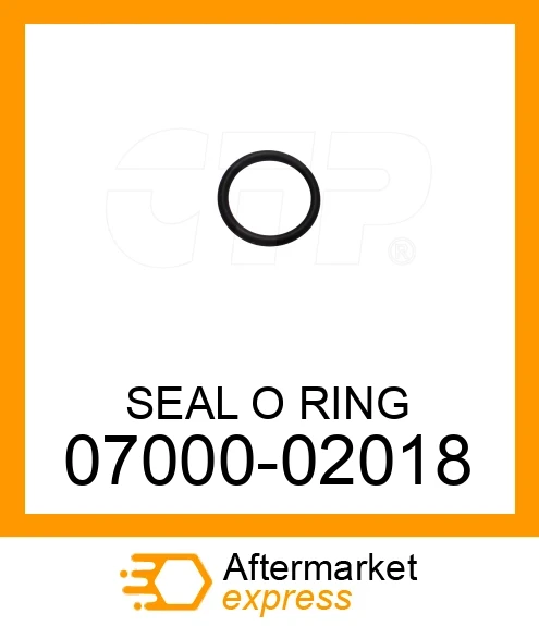 07000-02018 - SEAL O RING fits CATERPILLAR | Price: $0.08 Stock: Florida
