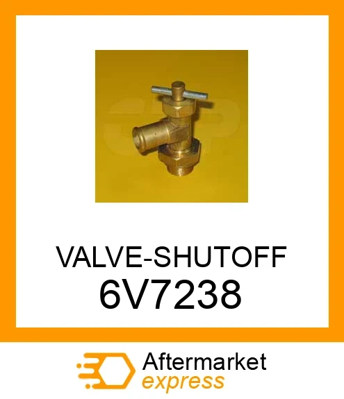 6V7238 - VALVE-SHUTOFF fits CATERPILLAR | Price: $15.62 Stock: Texas