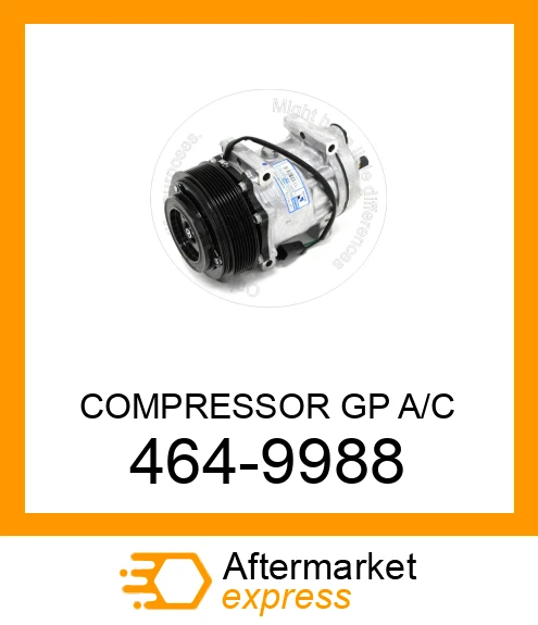 4649988 - COMPRESSOR GP A/C fits CATERPILLAR | Price: $595.80