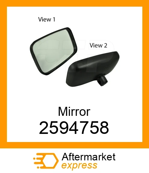 259-4758 - MIRROR fits CATERPILLAR | Price: $120.27 Stock