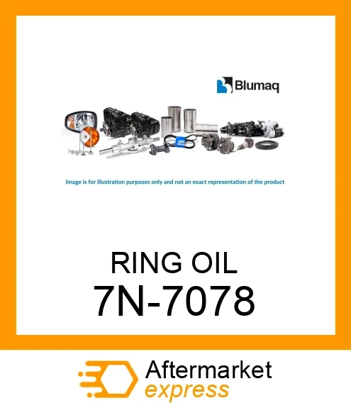 7N7078 - RING OIL fits CATERPILLAR | Price: $9.88 Stock: Florida