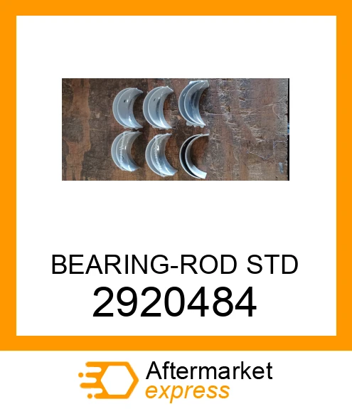 2920484 - BEARING-ROD STD fits CATERPILLAR | Price: $15.10 Stock: Florida