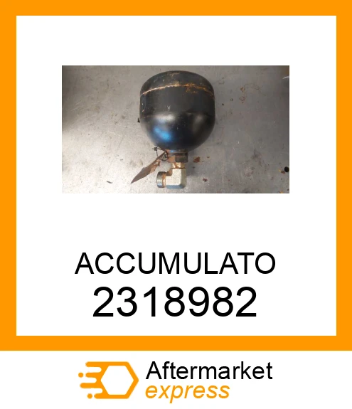 2318982 - ACCUMULATO fits CATERPILLAR | Price: $260.40 Stock: Indiana