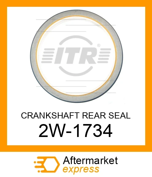 2W-1734 - CRANKSHAFT REAR SEAL fits CATERPILLAR | Price: $25.94