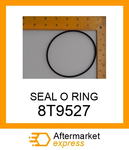 8T9527 - SEAL O RING fits CATERPILLAR | Price: $1.77 Stock: Texas