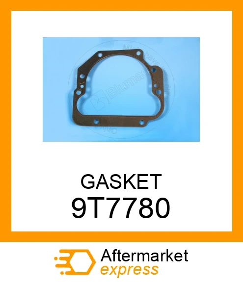 9T7780 - GASKET fits CATERPILLAR | Price: $20.91 Stock: Florida
