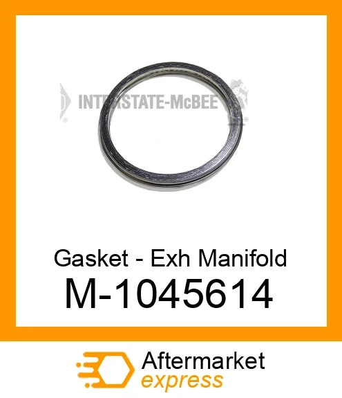 Gasket - Exh Manifold M-1045614
