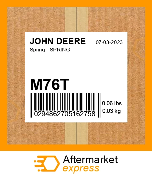 M76T - Spring - SPRING fits JOHN DEERE