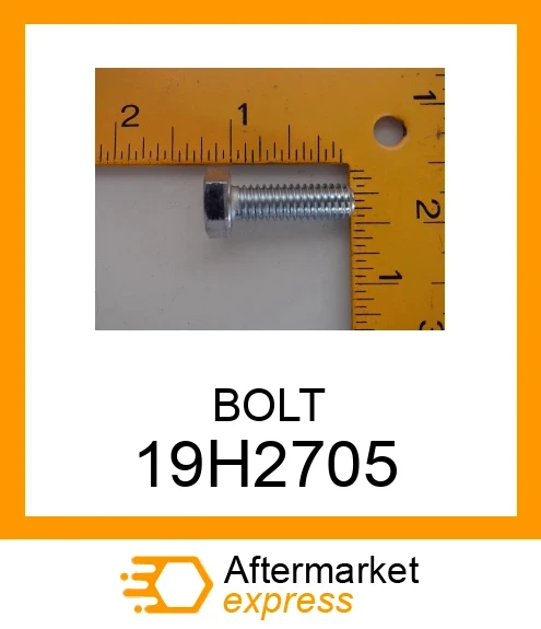 BOLT 19H2705
