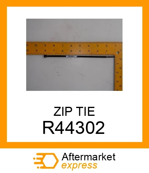 R44302 - ZIP TIE fits JOHN DEERE | Price: $0.38 Stock: Wisconsin