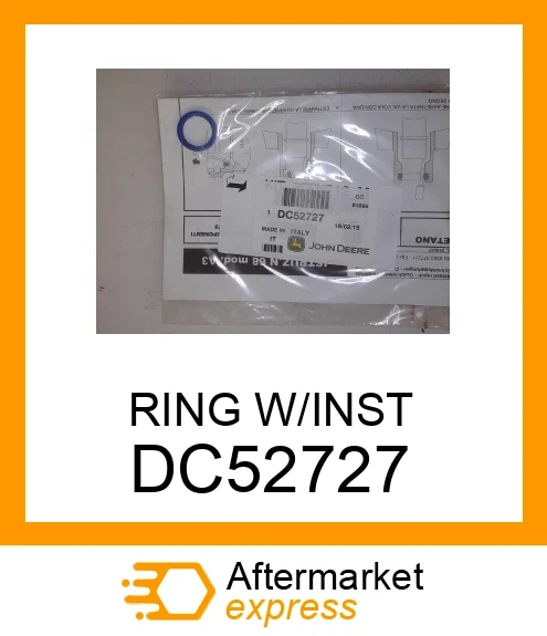 DC52727 - RING W/INST fits JOHN DEERE | Price: $22.24