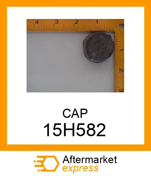 CAP FITTING 15H582