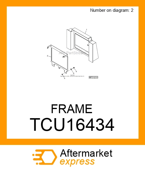 TCU16434 - FRAME fits JOHN DEERE