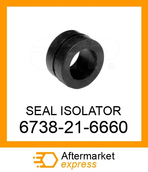 6738-21-6660 - SEAL ISOLATOR fits KOMATSU | Price: $1.71 Stock