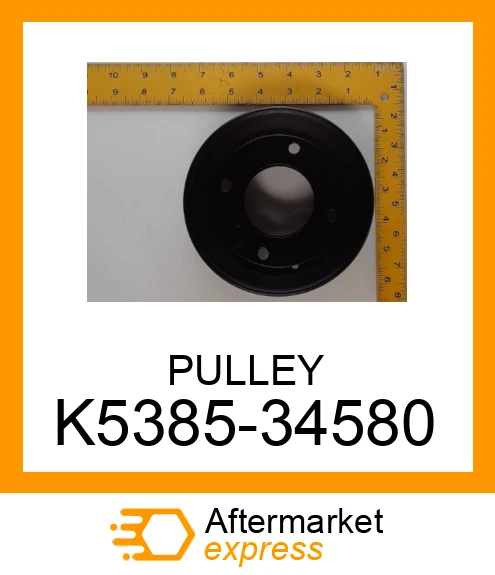 K5385-34580 - PULLEY fits KUBOTA | Price: $69.08